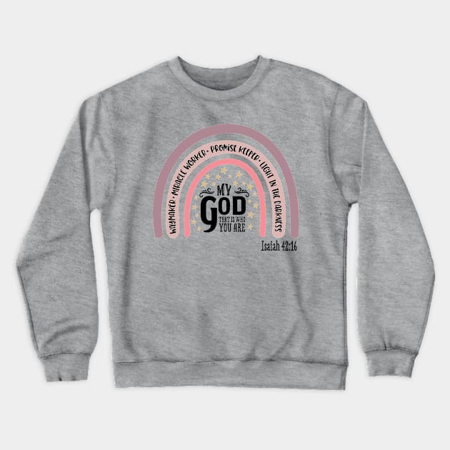 Waymaker GOD (text) Crewneck Sweatshirt by PersianFMts